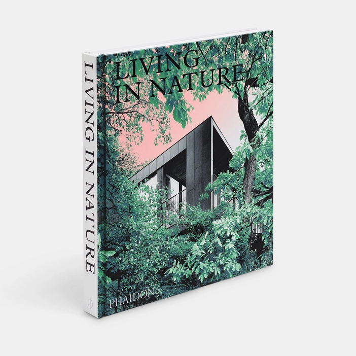 Living in Nature: Contemporary Houses in the Natural World